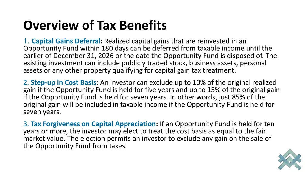 overview of tax benefits 1 capital gains deferral