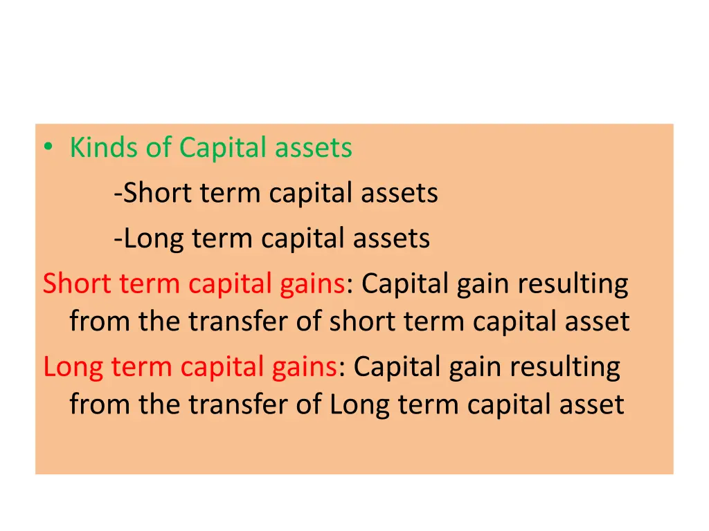 kinds of capital assets short term capital assets