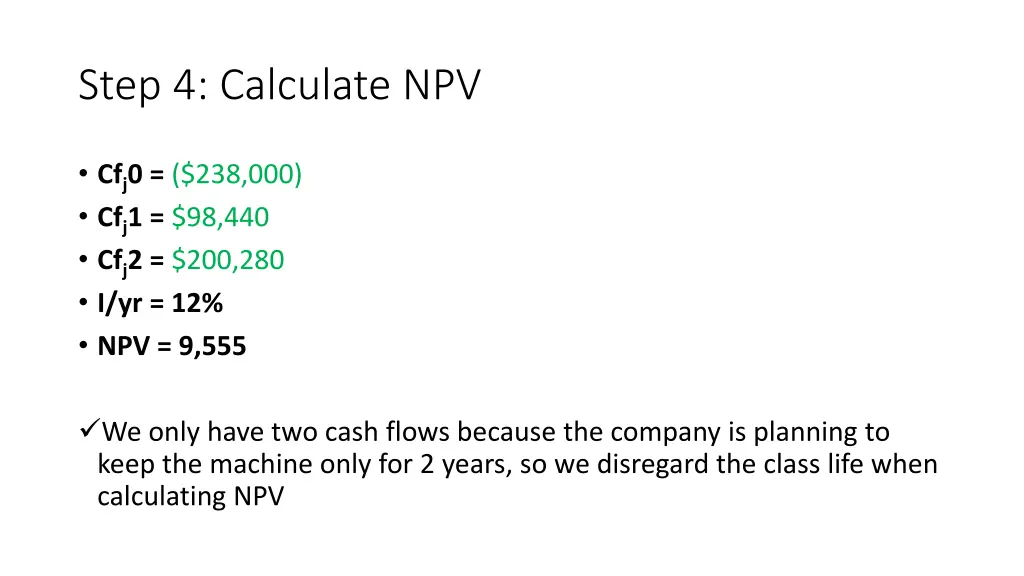 step 4 calculate npv