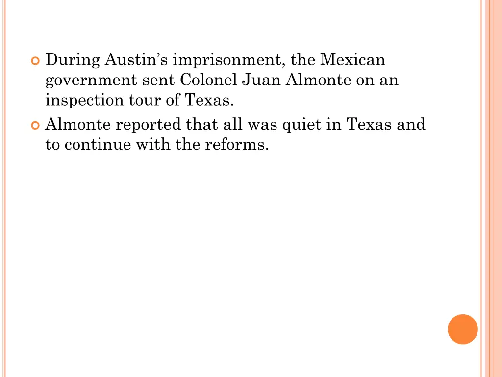 during austin s imprisonment the mexican