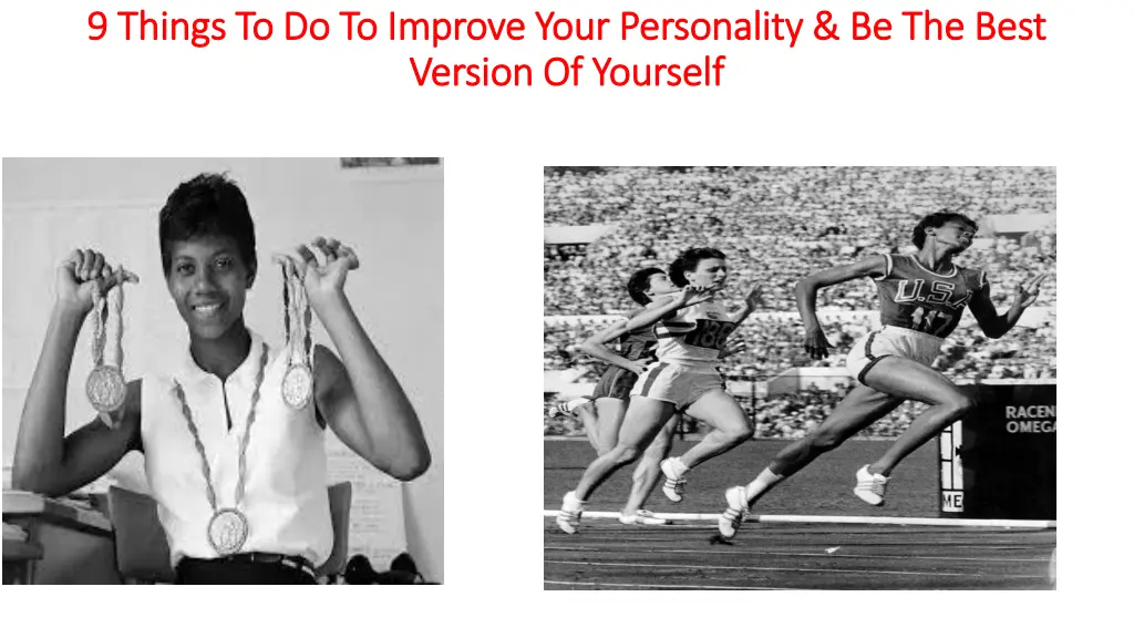 9 things to do to improve your personality