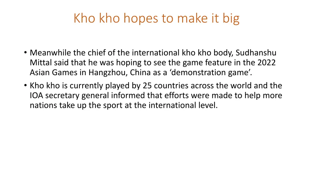 kho kho hopes to make it big