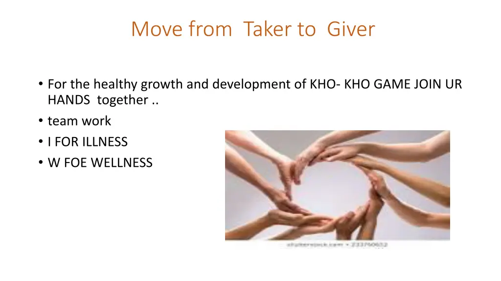 move from taker to giver