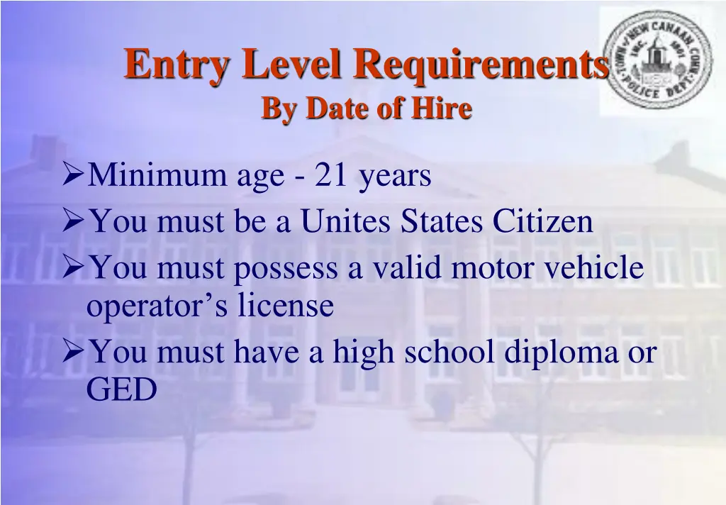 entry level requirements by date of hire