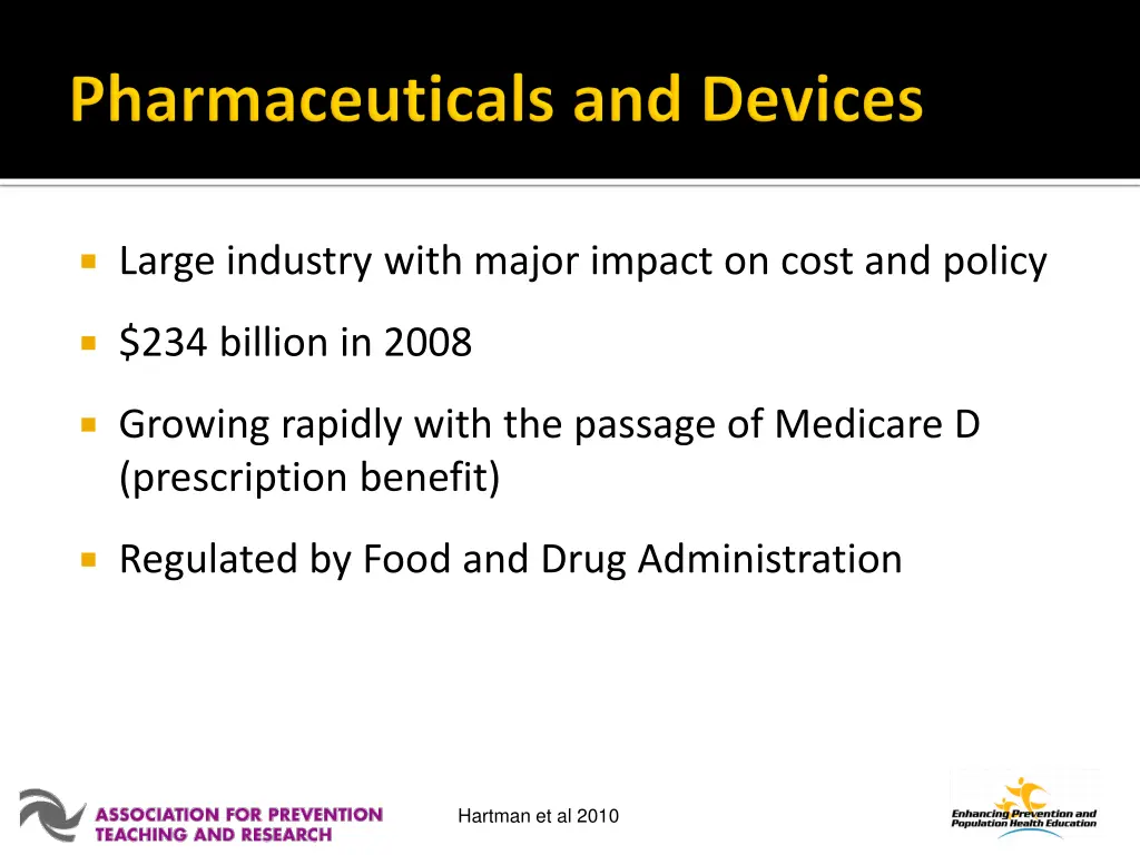 large industry with major impact on cost