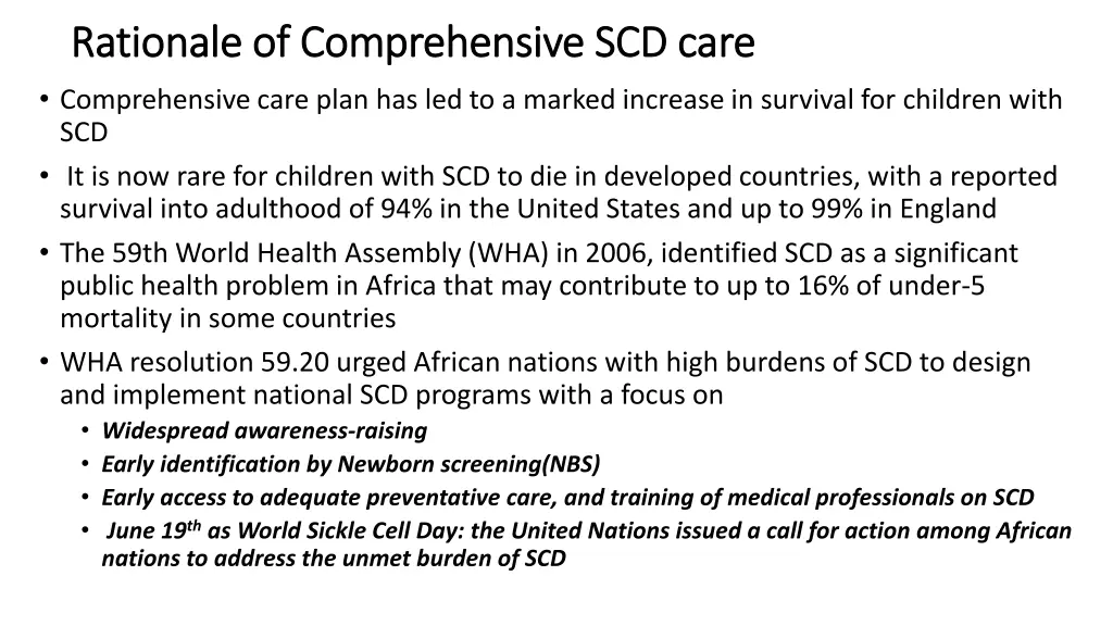 rationale of comprehensive scd care rationale