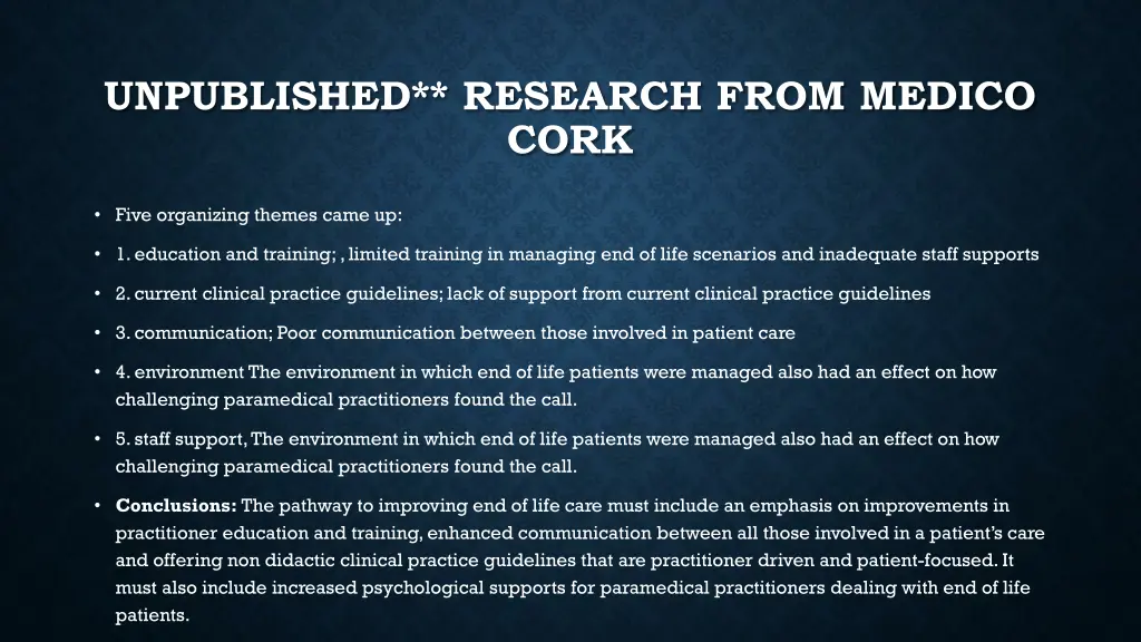 unpublished research from medico cork