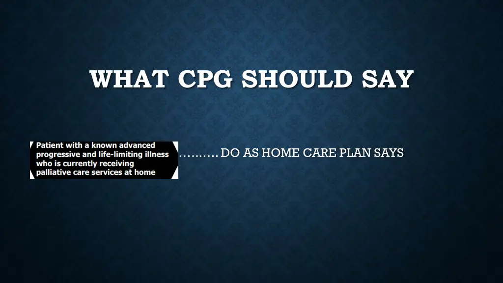 what cpg should say