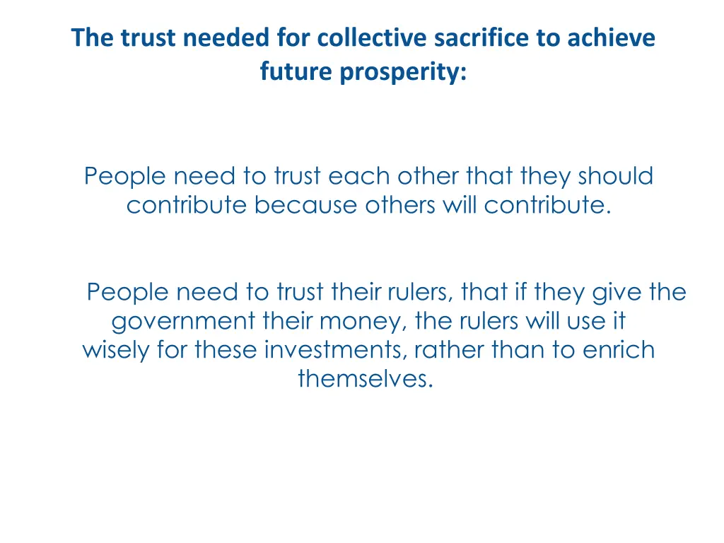 the trust needed for collective sacrifice