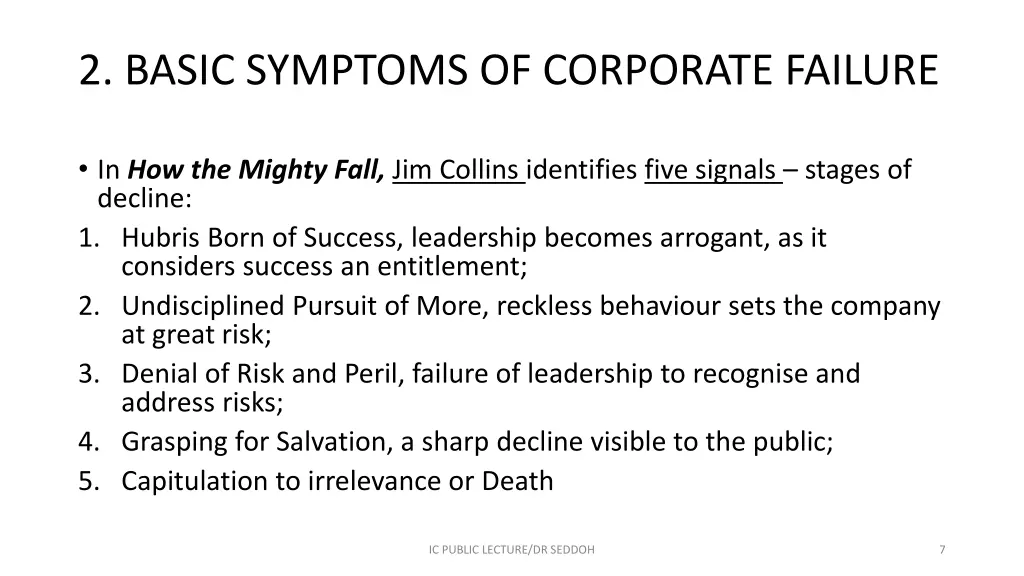 2 basic symptoms of corporate failure 1