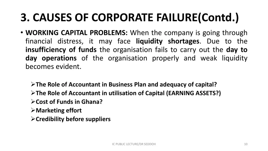 3 causes of corporate failure contd working