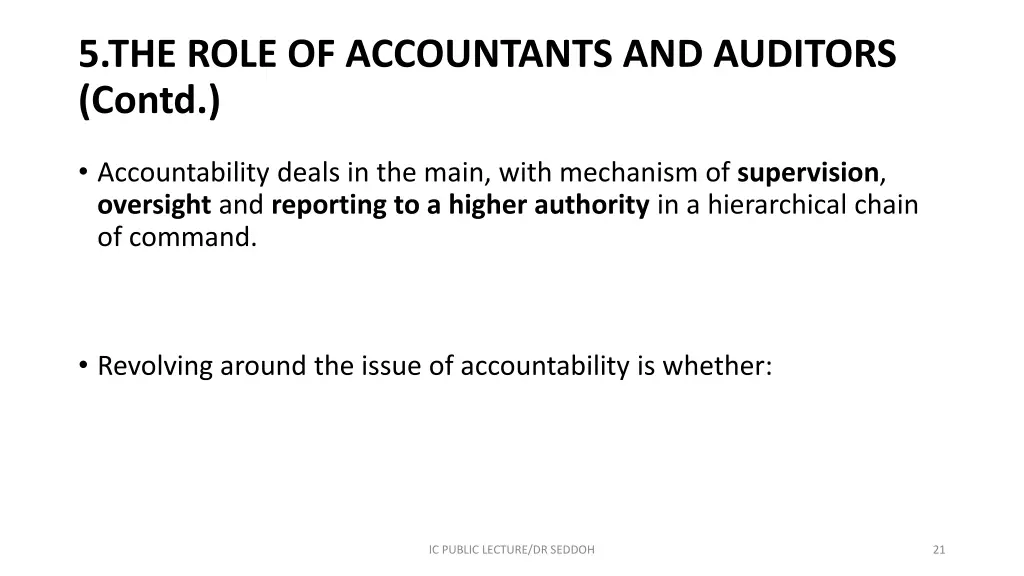 5 the role of accountants and auditors contd