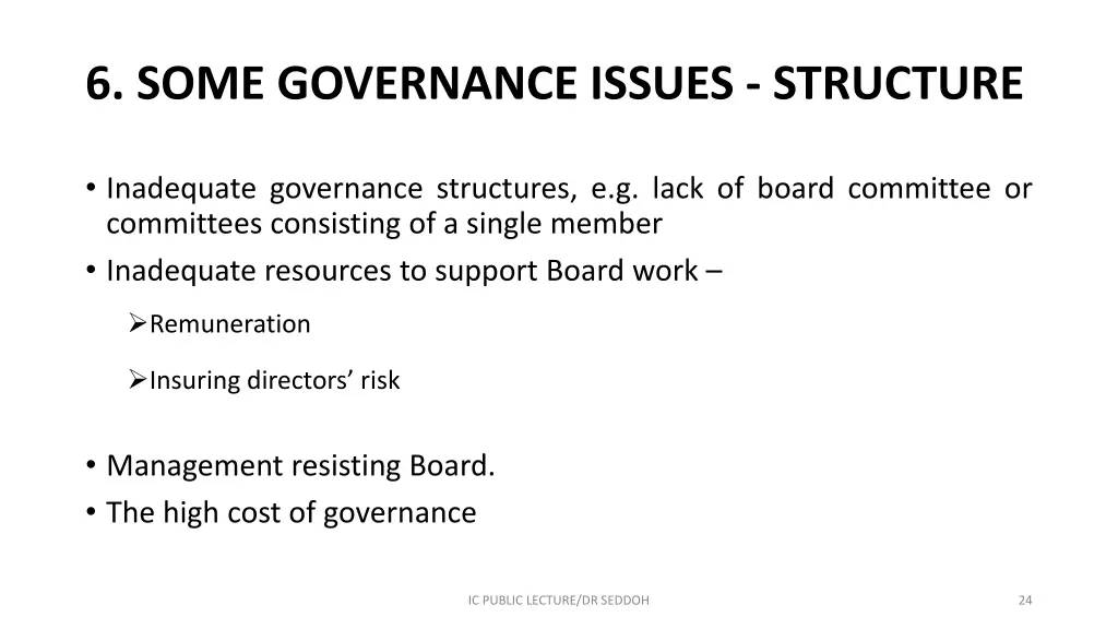 6 some governance issues structure