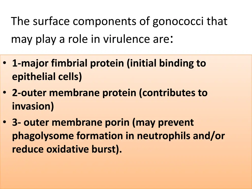 the surface components of gonococci that may play