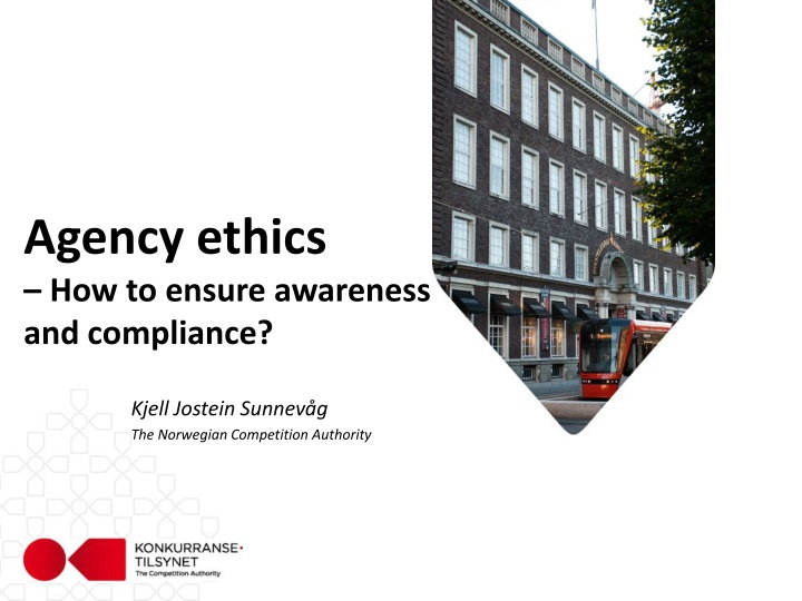 agency ethics how to ensure awareness