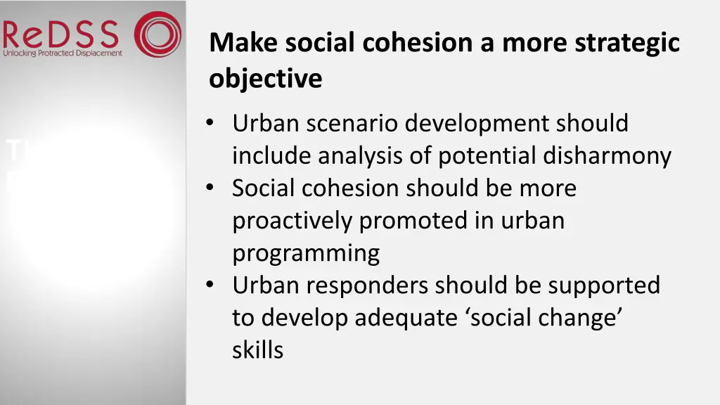 make social cohesion a more strategic objective