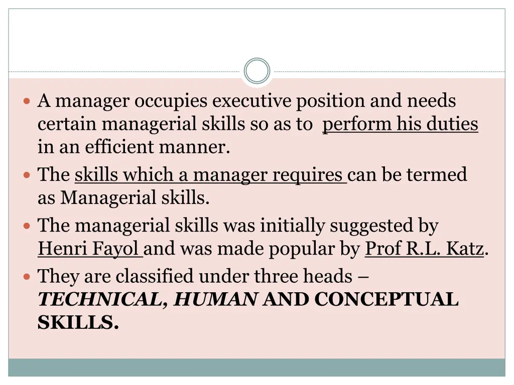 a manager occupies executive position and needs