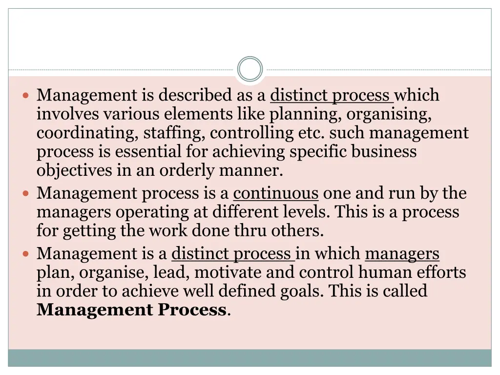 management is described as a distinct process