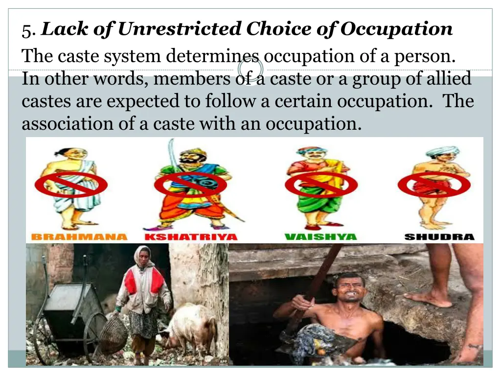 5 lack of unrestricted choice of occupation