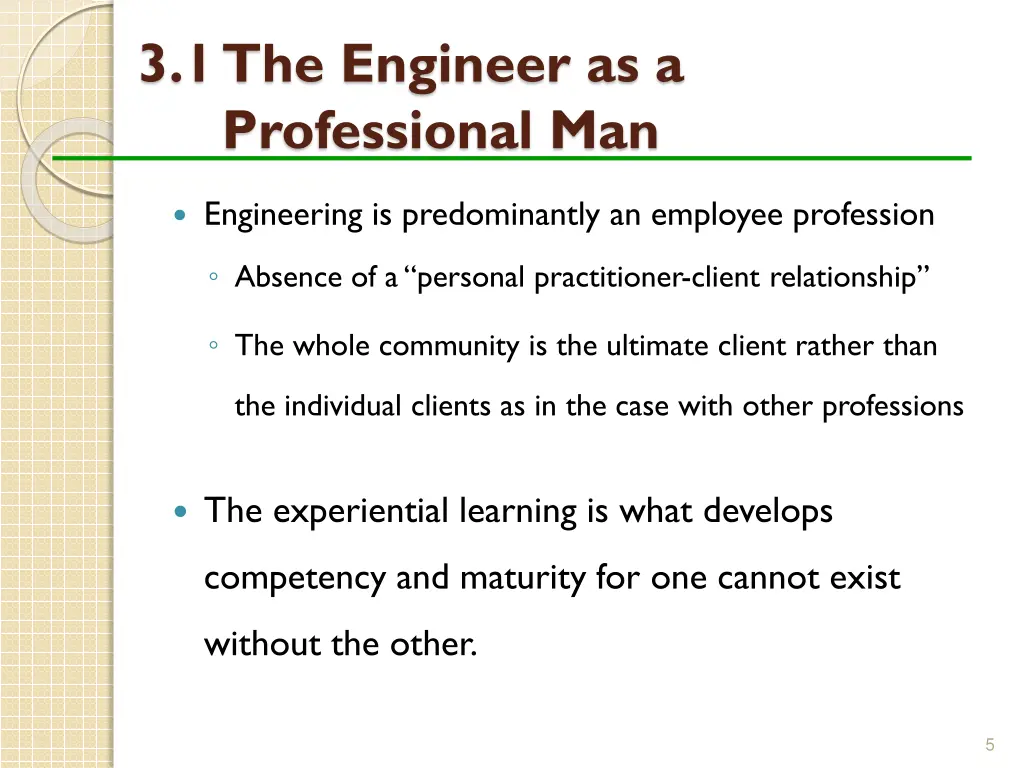 3 1 the engineer as a professional man 1