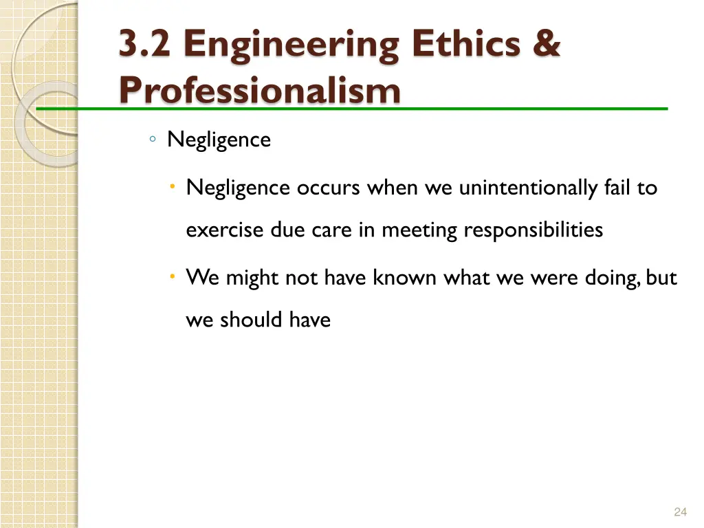 3 2 engineering ethics professionalism negligence