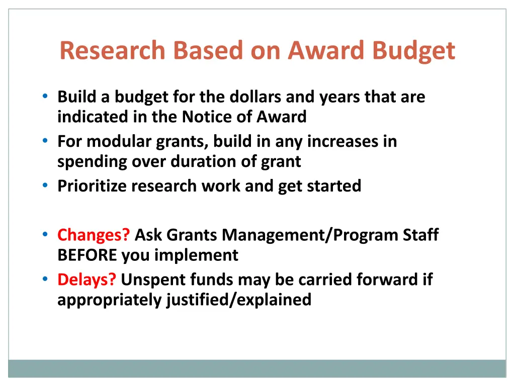 research based on award budget