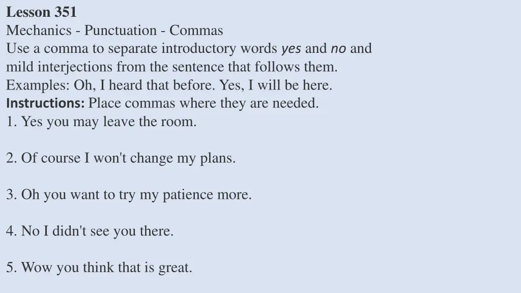 lesson 351 mechanics punctuation commas