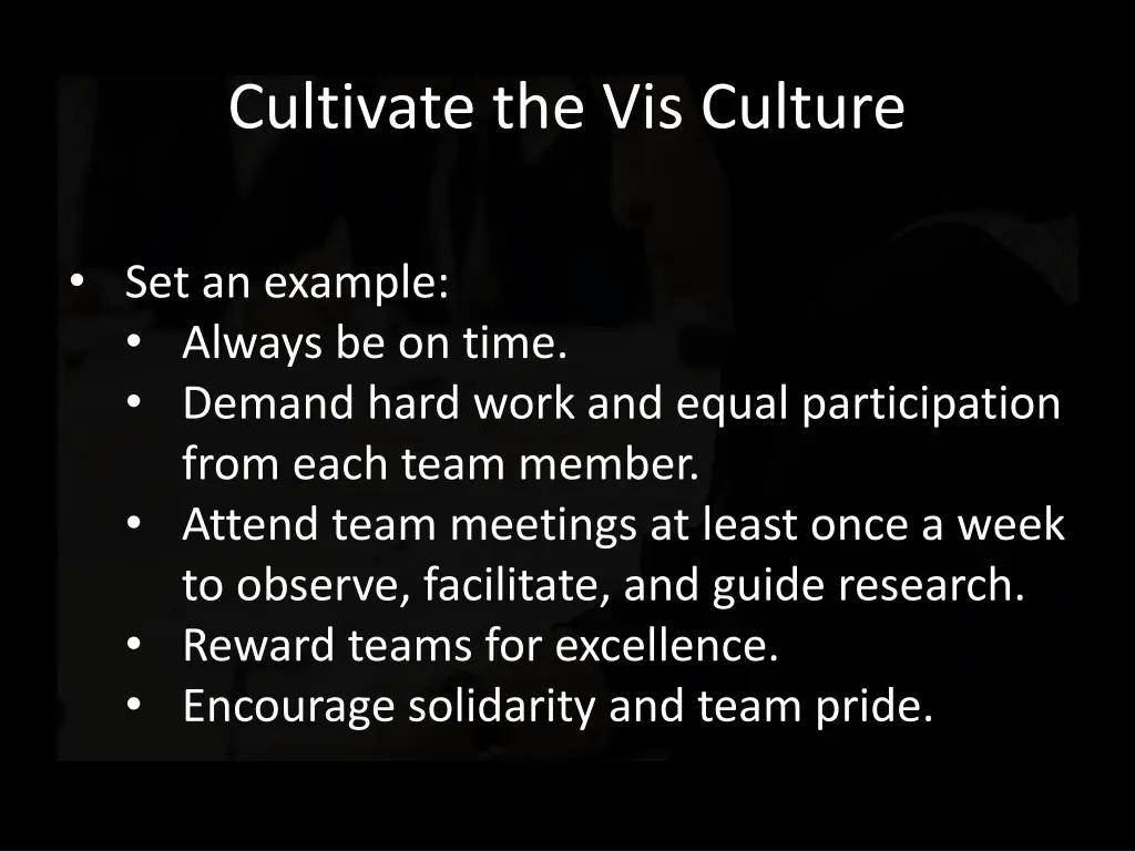 cultivate the vis culture