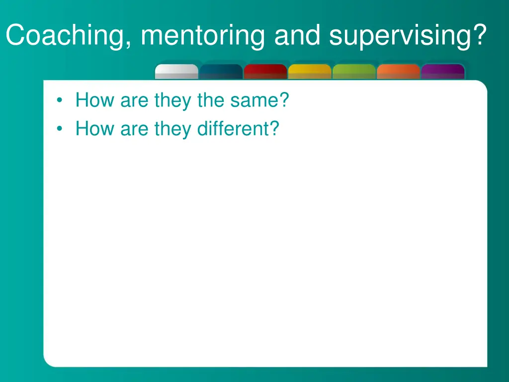 coaching mentoring and supervising