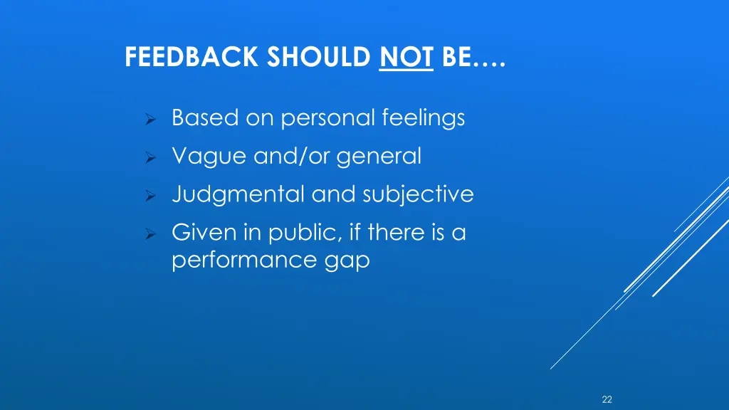 feedback should not be