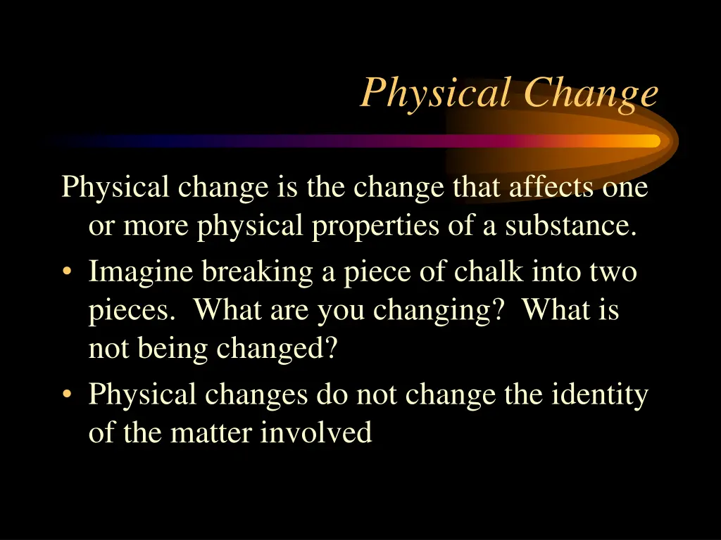 physical change