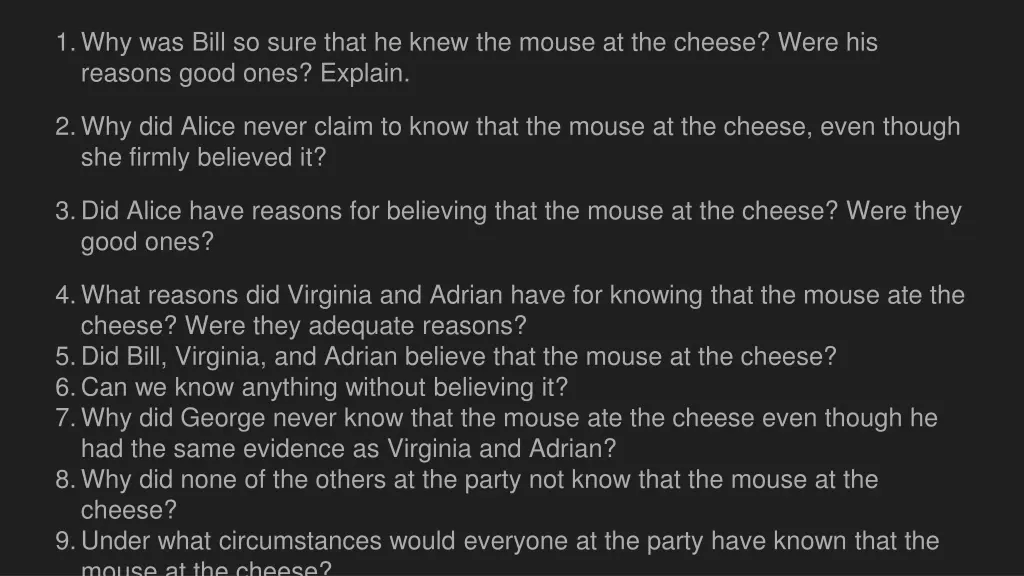 1 why was bill so sure that he knew the mouse