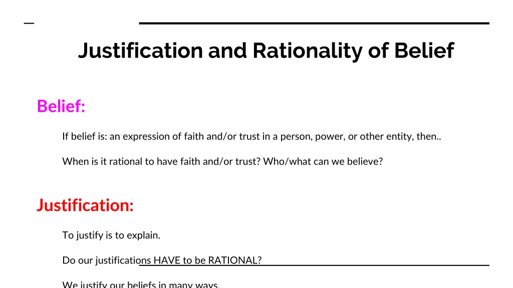 justification and rationality of belief