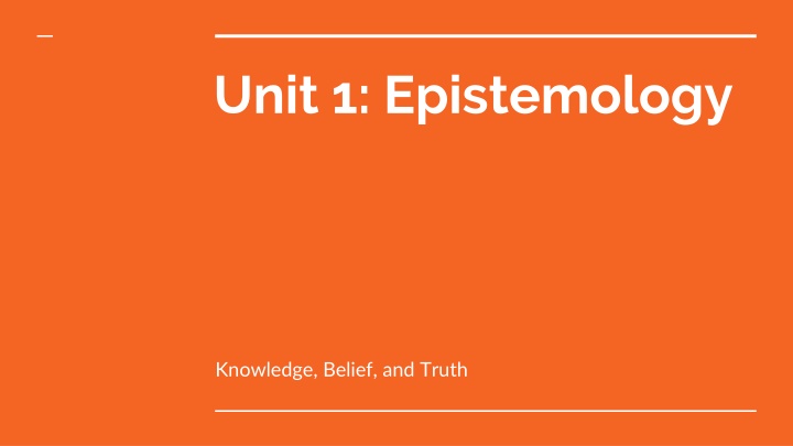 unit 1 epistemology