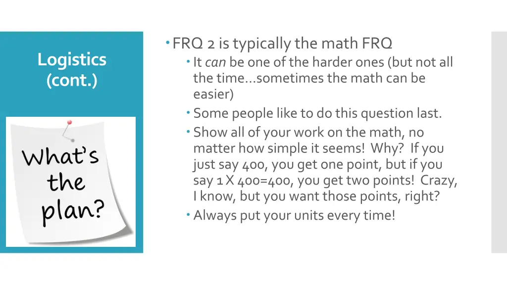 frq 2 is typically the math