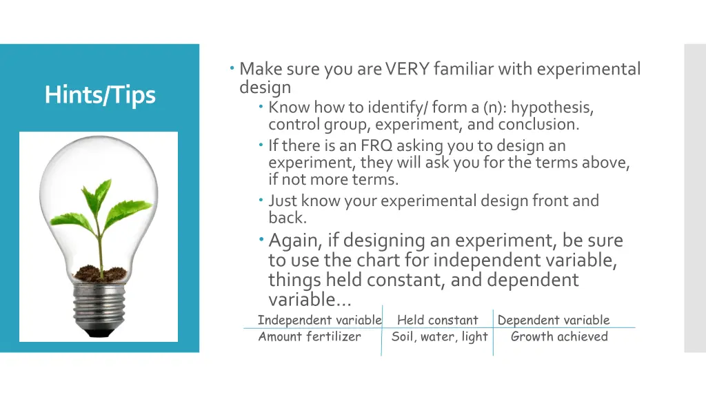 make sure you are very familiar with experimental