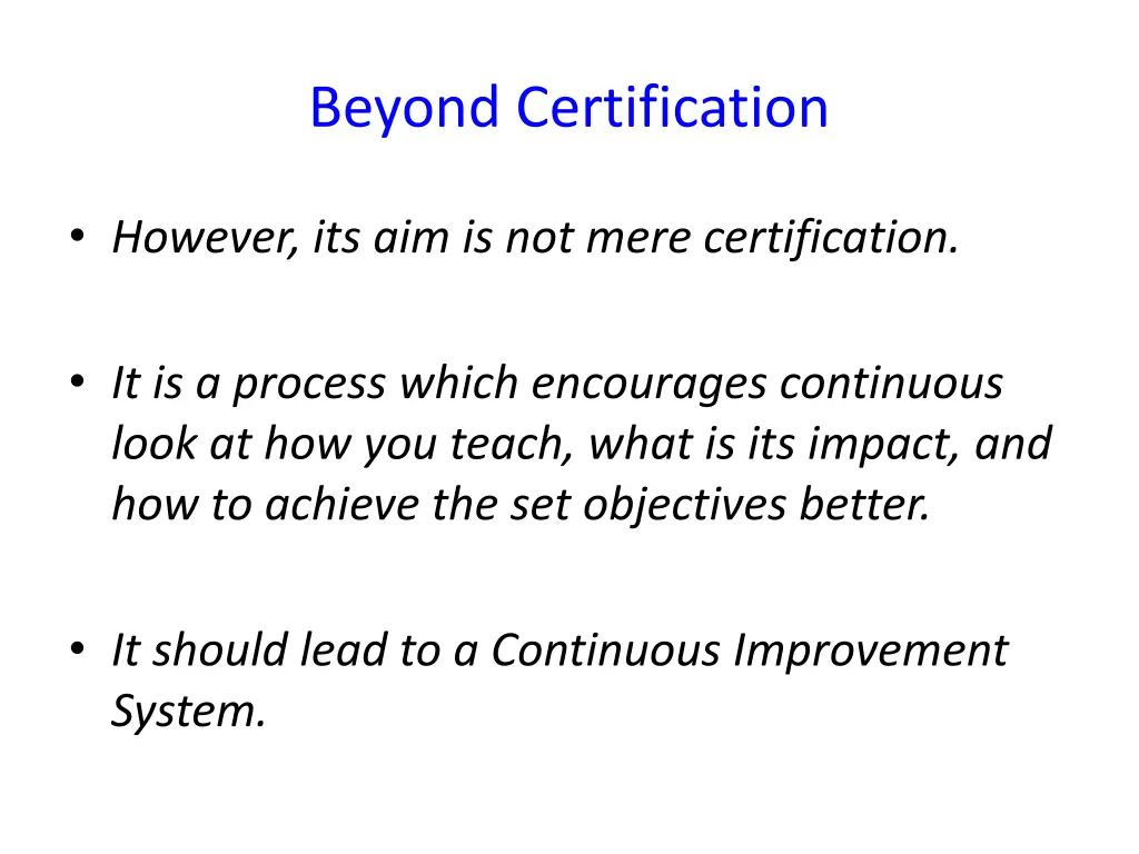 beyond certification