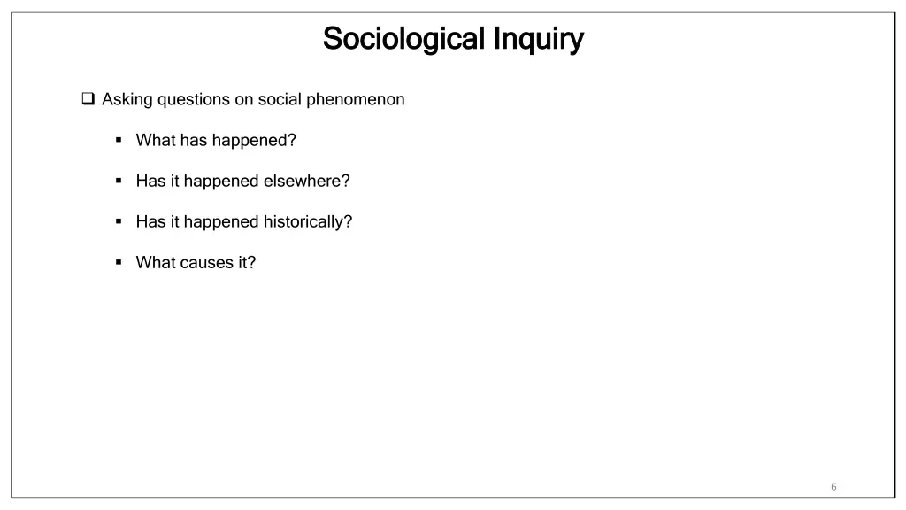 sociological inquiry sociological inquiry