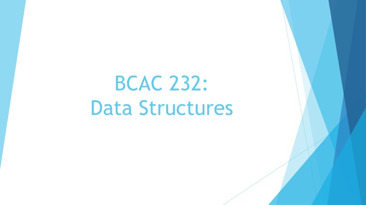 bcac 232 data structures