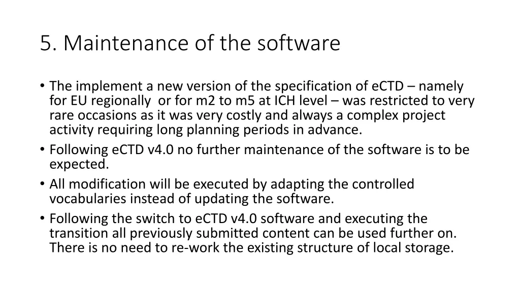 5 maintenance of the software