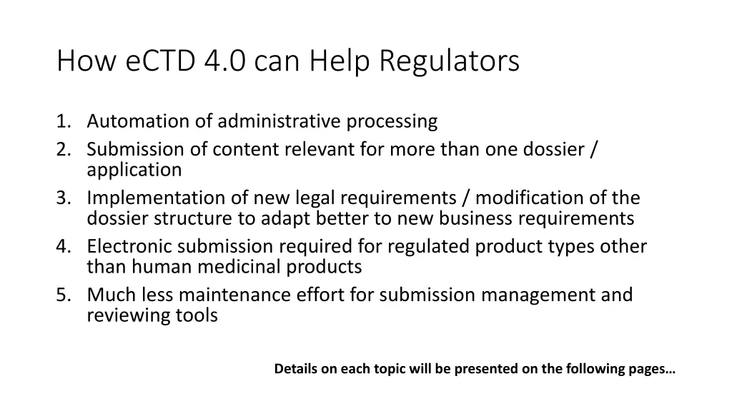 how ectd 4 0 can help regulators