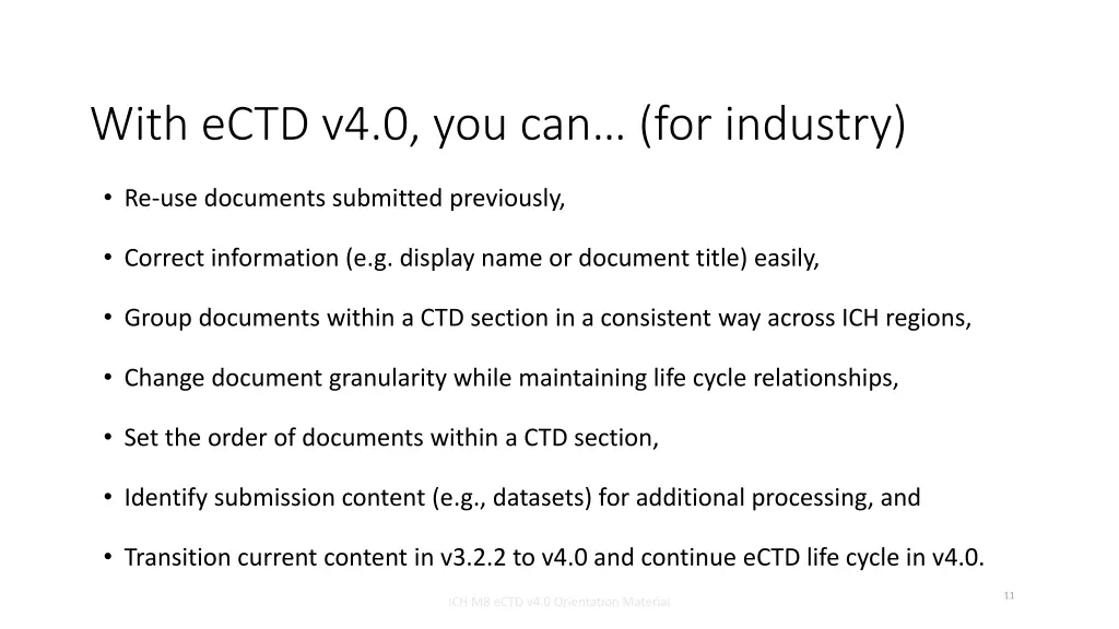 with ectd v4 0 you can for industry