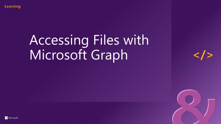 accessing files with microsoft graph