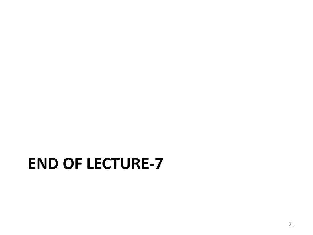 end of lecture 7