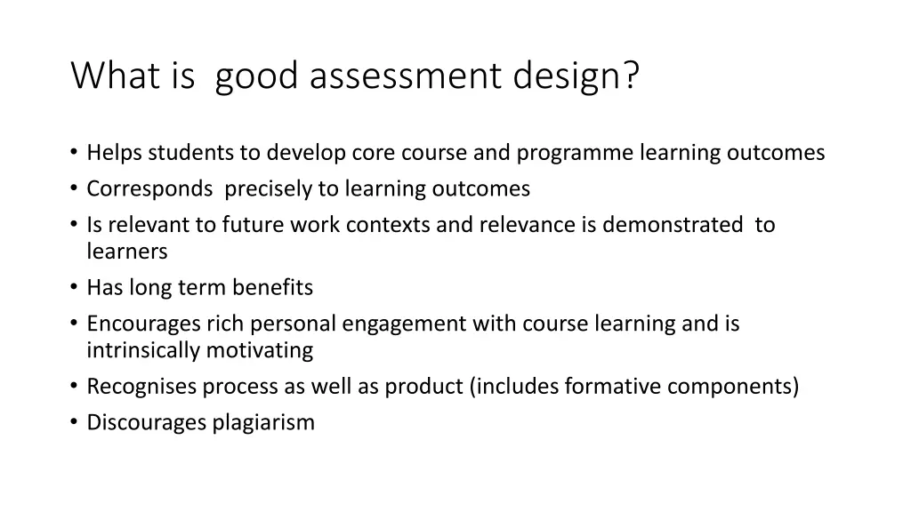 what is good assessment design