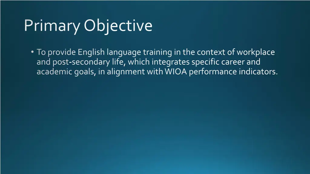 primary objective