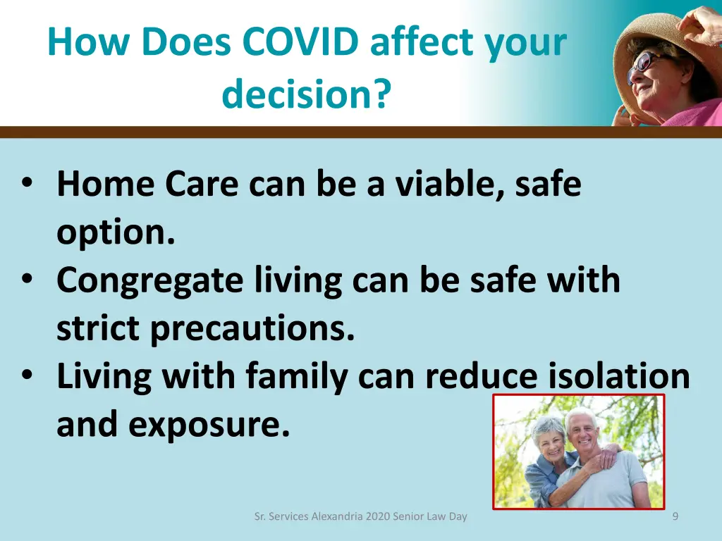 how does covid affect your decision