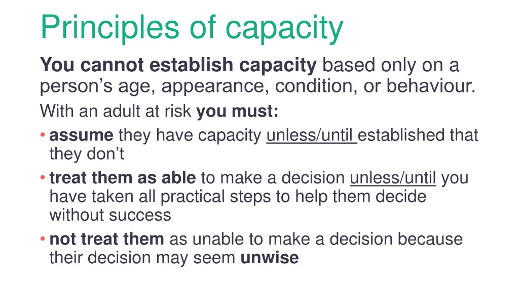 principles of capacity you cannot establish