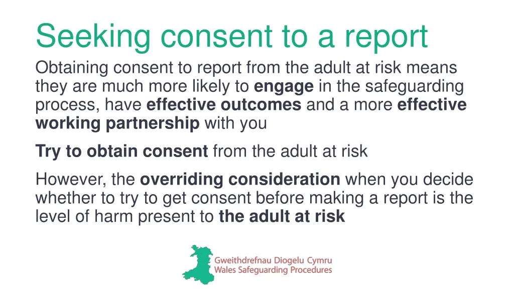 seeking consent to a report obtaining consent