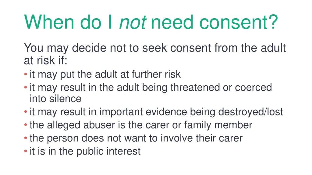 when do i not need consent